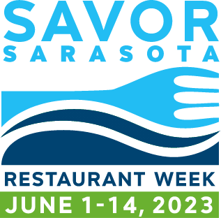 Savor Sarasota Restaurant Week. June 1st - 14th, 2023