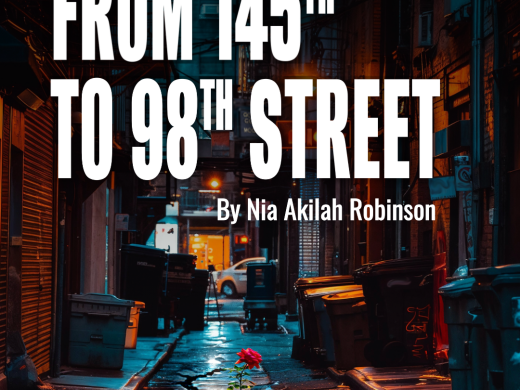 A rose grows up through a pavement crack in a Harlem alleyway while white text at the top reads "From 145th to 98th Street by Nia Akilah Robinson." 