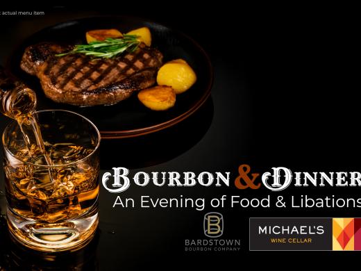 Bourbon & Dinner Event at Michael's Wine Cellar