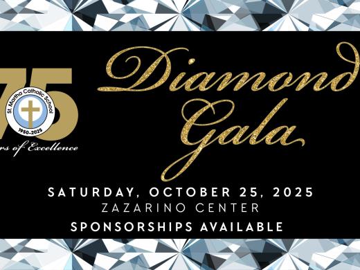 St. Martha Catholic School's 75th Anniversary "Diamond Gala"