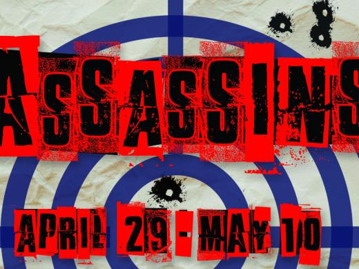 The words assassins with dates  Apr. 29 - May 10, 2026