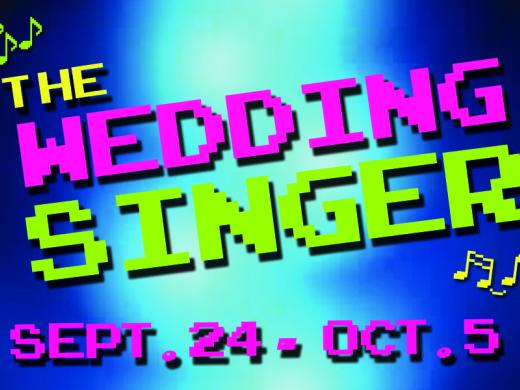 The words "The Wedding Singer" on dates September 24th to October 5th