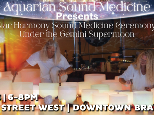 Aquarian Sound Medicine Presents Star Harmony Sound Medicine Ceremony: Under the Gemini Supermoon