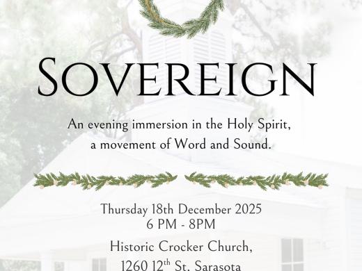 The event is called The Sovereign Christmas Story: An Immersion in the Holy Spirit and introduces a new, immersive Christmas experience at Sarasota’s historic Crocker Church, blending theatrical storytelling, sacred soundscape, and contemplative movement. Created by Elizabeth A. Wilson with collaborators Zooey Seraphine and PJ Dietrich, the evening guides guests through a three-act spiritual journey that reframes the Christmas story through depth, presence, and renewal.  Please see attached the full press r