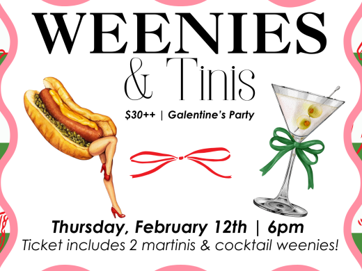 Weenies and Tinis Galentine's Party at element in downtown sarasota