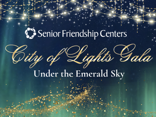 Senior Friendship Centers City of Lights Gala graphic featuring a dark blue and emerald green night sky with glowing stars, hanging gold and white lights, and gold sparkles. Text reads “City of Lights Gala: Under the Emerald Sky.”