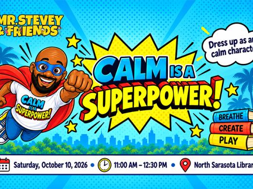 Mr. Stevey & Friends Calm is a Superpower Oct. 10 banner.