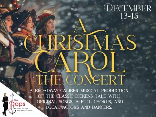 A Christmas Carol, the Concert - The Pops is proud to team with the Manatee Players and the Manatee High School Chorus Program to bring you our third production of Bob Christianson’s epic setting... Photo 9