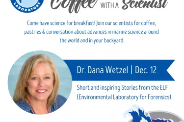 Coffee with a Scientist - Dr. Dana Wetzel