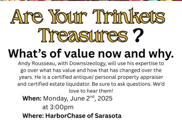 Are Your Trinkets Treasures? at HarborChase. What has value now and why.