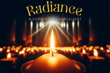 Radiance – A Concert in Candlelight
