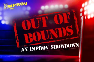 Out of Bounds: An Improv Showdown