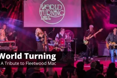 World Turning Fleetwood Mac Tribute
