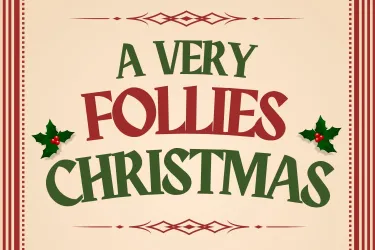 The words "A Very Follies Christmas" 