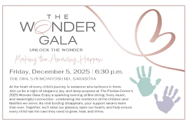 Brief description of Florida Center for Early Childhood services and "Wonder Gala" logo, date, time and location.