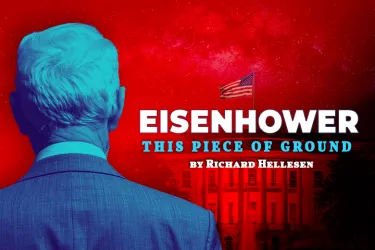 Eisenhower: This Piece of Ground