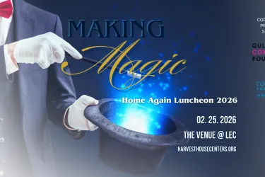 The 14th annual ‘Home Again Luncheon: Making Magic’ takes place February 25 on the campus of Harvest House