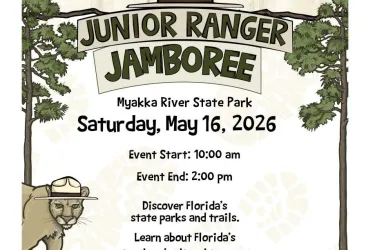 Junior Ranger Jamboree at Myakka River State Park Saturday May 16th from 10am to 2pm. 