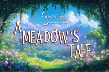 Sarasota Ballet School Presents 'A Meadow's Tale'