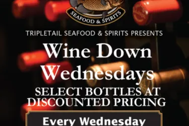 Wine Down Wednesdays at Tripletail Seafood & Spirits Photo